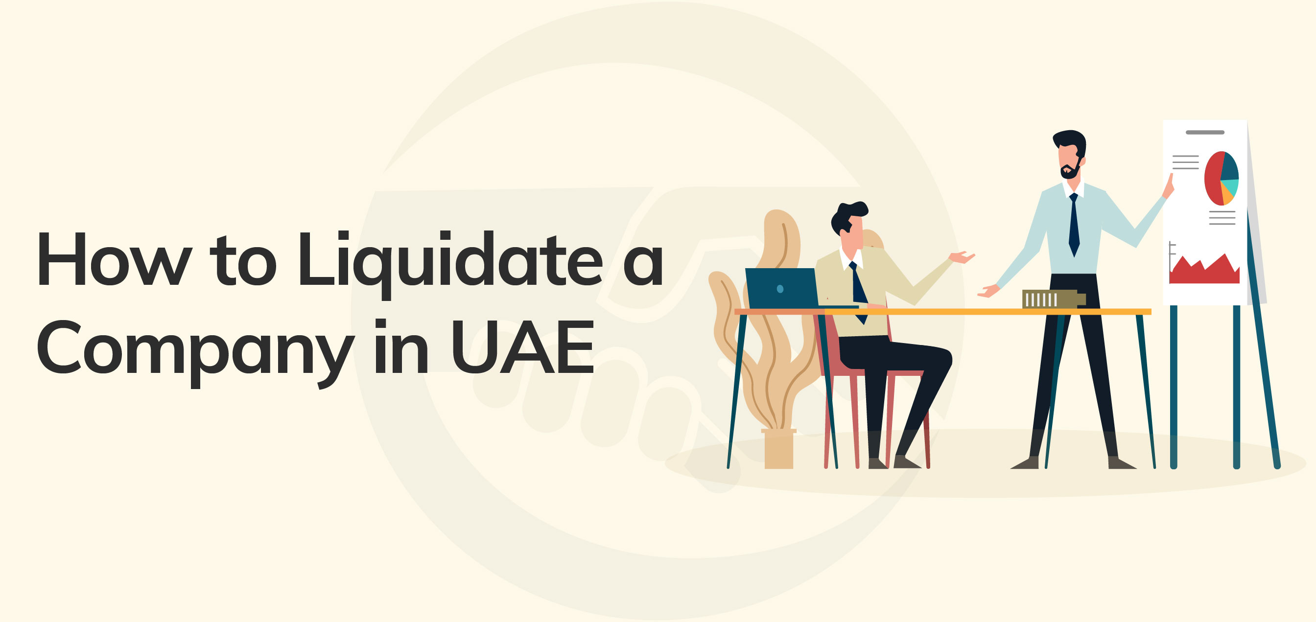 how-to-liquidate-a-company-in-uae